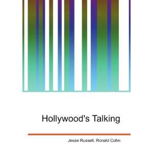  Hollywoods Talking Ronald Cohn Jesse Russell Books
