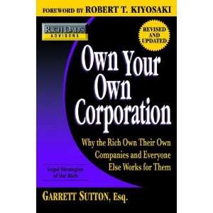   Rich Own Their Own Companies and Everyone Else Works for Them  Author