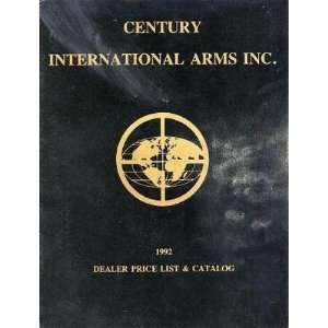  Century International Arms Dealer Price List and Catalog 