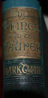 Prince And The Pauper FIRST EDITION Mark Twain 1882  