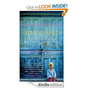 Little Princes One Mans Promise to Bring Home the Lost Children of 