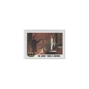 1989 Batman the Movie (Trading Card) #111   The Joker takes a Hostage