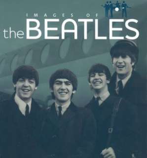   Images of the Beatles by Tim Hill, Parragon, Incorporated  Hardcover