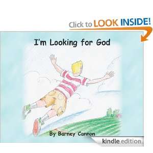 Looking For God Barney Cannon, Seth Rios  Kindle 