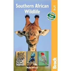    Bradt Guide Southern African Wildlife 2nd Ed Mike Unwin Books