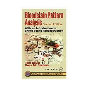  Bloodstain Pattern Analysis, 2nd Edition Electronics