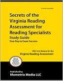 Secrets of the Virginia Reading Assessment for Reading Specialists 