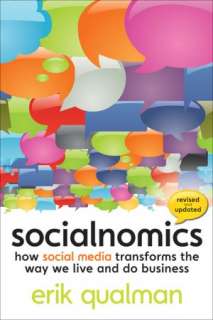   Socialnomics How Social Media Transforms the Way We 