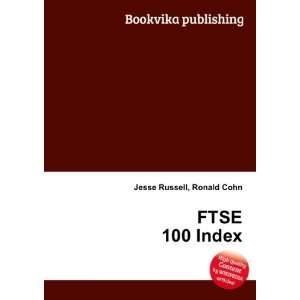  FTSE 100 Index Ronald Cohn Jesse Russell Books