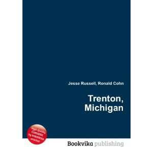 Trenton, Michigan [Paperback]