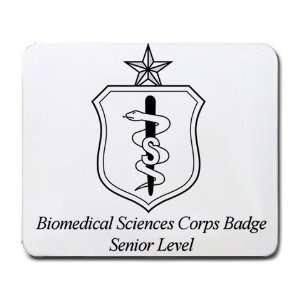  Biomedical Sciences Corps Badge Senior Level Mouse Pad 