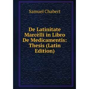    Thesis (Latin Edition) Samuel Chabert  Books