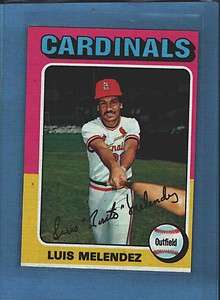 1975 Topps #353 LUIS MELENDEZ NEAR MINT *95  