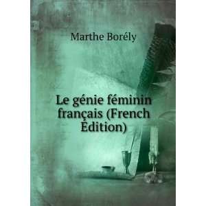   nie fÃ©minin franÃ§ais (French Edition) Marthe BorÃ©ly Books