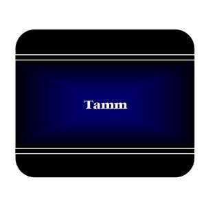  Personalized Name Gift   Tamm Mouse Pad 