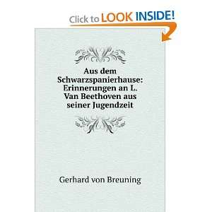   an L. Van Beethoven aus seiner Jugendzeit Gerhard von Breuning Books