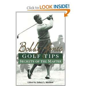   Golf Tips Secrets of the Master [Paperback] Sidney Matthew Books