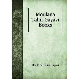  Moulana Tahir Gayavi Books Moulana Tahir Gayavi Books