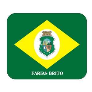    Brazil State   Ceara, Farias Brito Mouse Pad 