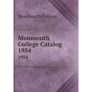 Monmouth College Catalog. 1954 Monmouth College Books