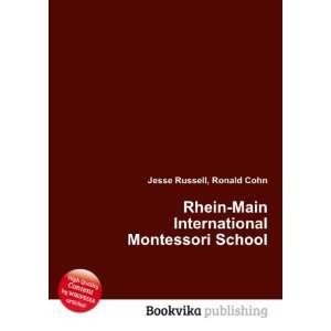   Main International Montessori School Ronald Cohn Jesse Russell Books