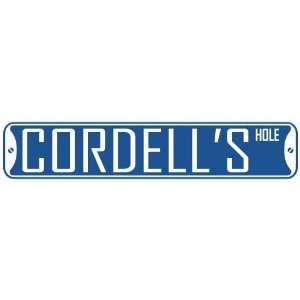   CORDELL HOLE  STREET SIGN