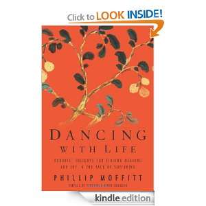 Dancing with Life Buddhist Insights for Finding Meaning and Joy in 