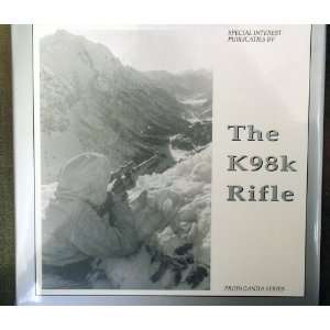  Book The K98k Rifle 