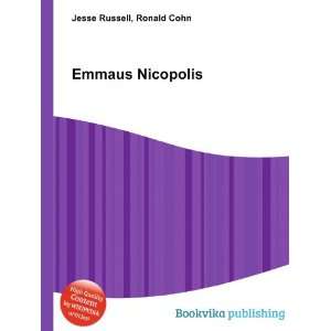  Emmaus Nicopolis Ronald Cohn Jesse Russell Books