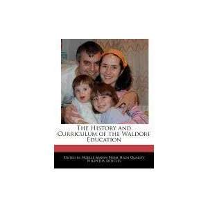   of the Waldorf Education (9781241724801) Noelle Marin Books