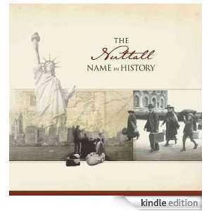 The Nuttall Name in History Ancestry  Kindle Store