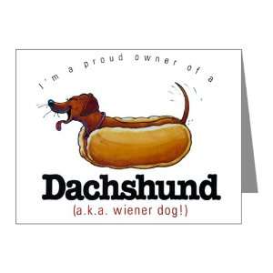   Pack) Im A Proud Owner Of A Dachshund aka Wiener Dog 
