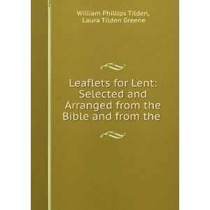  Leaflets for Lent Selected and Arranged from the Bible 