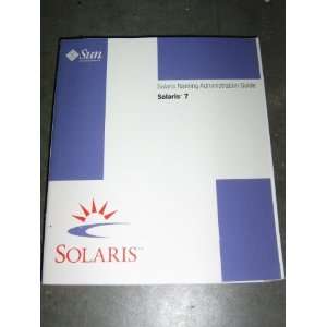  Solaris 7 Naming Administration Guide 