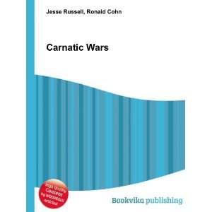  Carnatic Wars Ronald Cohn Jesse Russell Books