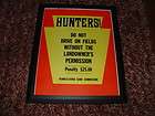 VINTAGE PENNSYLVANIA GAME COMMISSION HUNTING RESPECT SIGN 1  