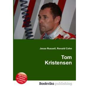  Tom Kristensen Ronald Cohn Jesse Russell Books