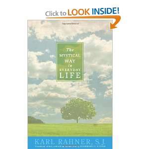  The Mystical Way in Everyday Life [Paperback] Karl Rahner Books