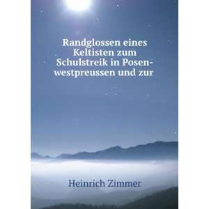   Schulstreik in Posen westpreussen und zur . Heinrich Zimmer Books