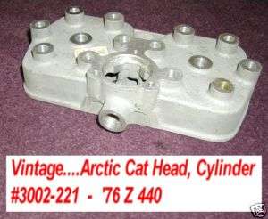 Arctic Cat Cylinder Head #3002 221 76 Z 440 Vintage  