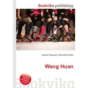  Wang Huan Ronald Cohn Jesse Russell Books