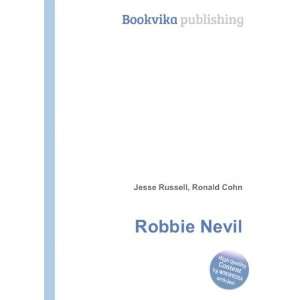  Robbie Nevil Ronald Cohn Jesse Russell Books
