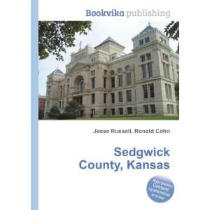  Sedgwick County, Kansas Ronald Cohn Jesse Russell Books