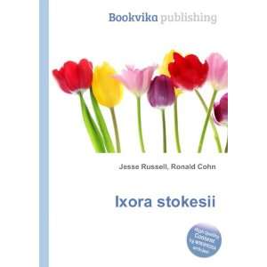  Ixora stokesii Ronald Cohn Jesse Russell Books