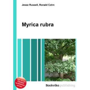  Myrica rubra Ronald Cohn Jesse Russell Books