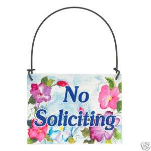 NO SOLICITING FLORAL SIGN SOLICIT SOLICITORS KEEP AWAY  