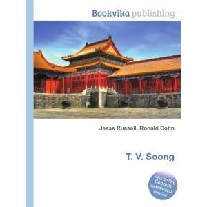  T. V. Soong Ronald Cohn Jesse Russell Books