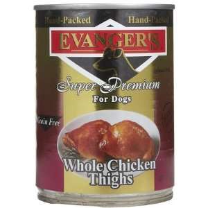  Evangers Gold Label   Chicken Thighs   12 x12 oz (Quantity 