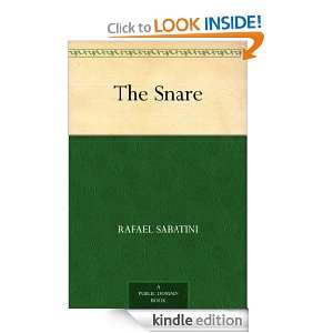 The Snare Rafael Sabatini  Kindle Store