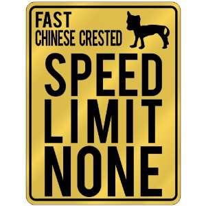 New  Fast Chinese Crested   Speed Limit None  Parking Sign Dog 